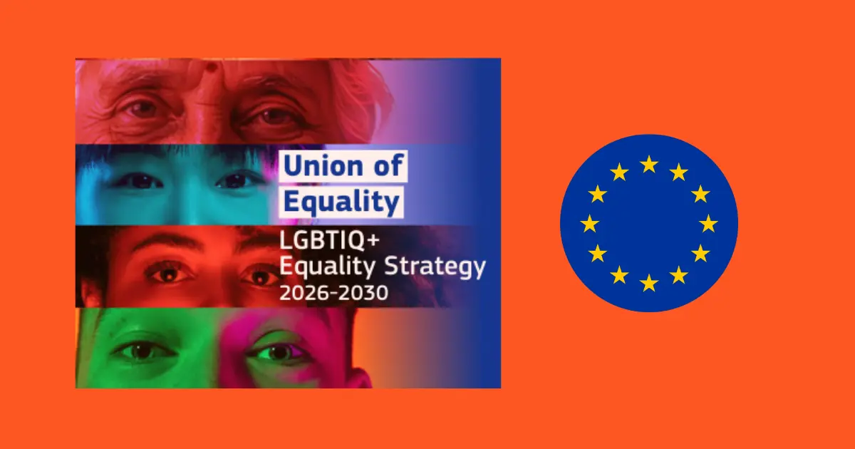 რა წერია ევროკავშირის LGBTIQ+ თანასწორობის 2026-2030 წლების სტრატეგიაში?