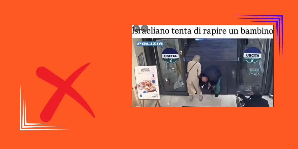 რა ვიცით ვიდეოს შესახებ, რომელშიც თითქოს ებრაელი ტურისტი ჩანს, რომელიც ბავშვის გატაცებას ცდილობს